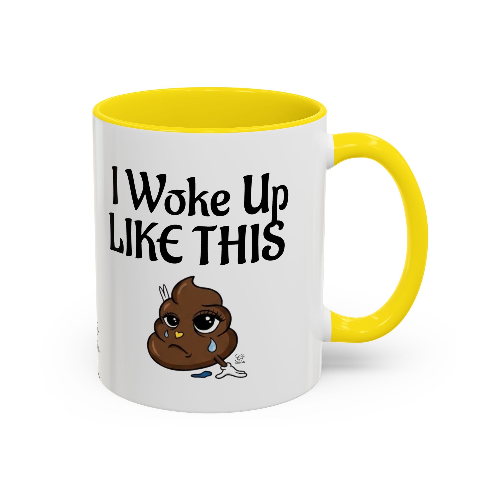 I Woke Up Like This Coffee Mug – Funny Poop Emoji Designer Accent Mug (11/15oz) by GT Artland