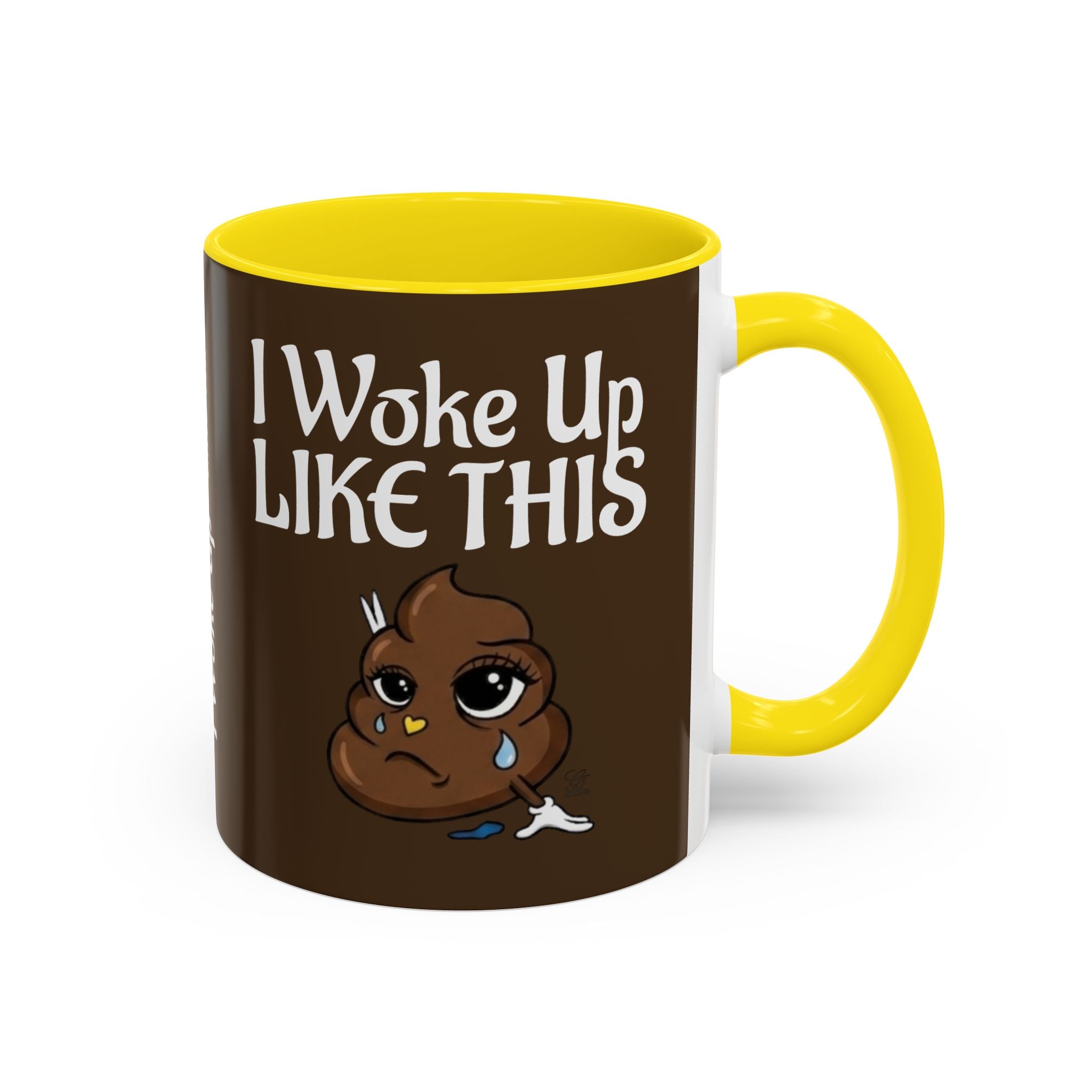 I Woke Up Like This Designer Collectors Coffee Mug — Funny Poop Emoji Accent Mug by GT Artland
