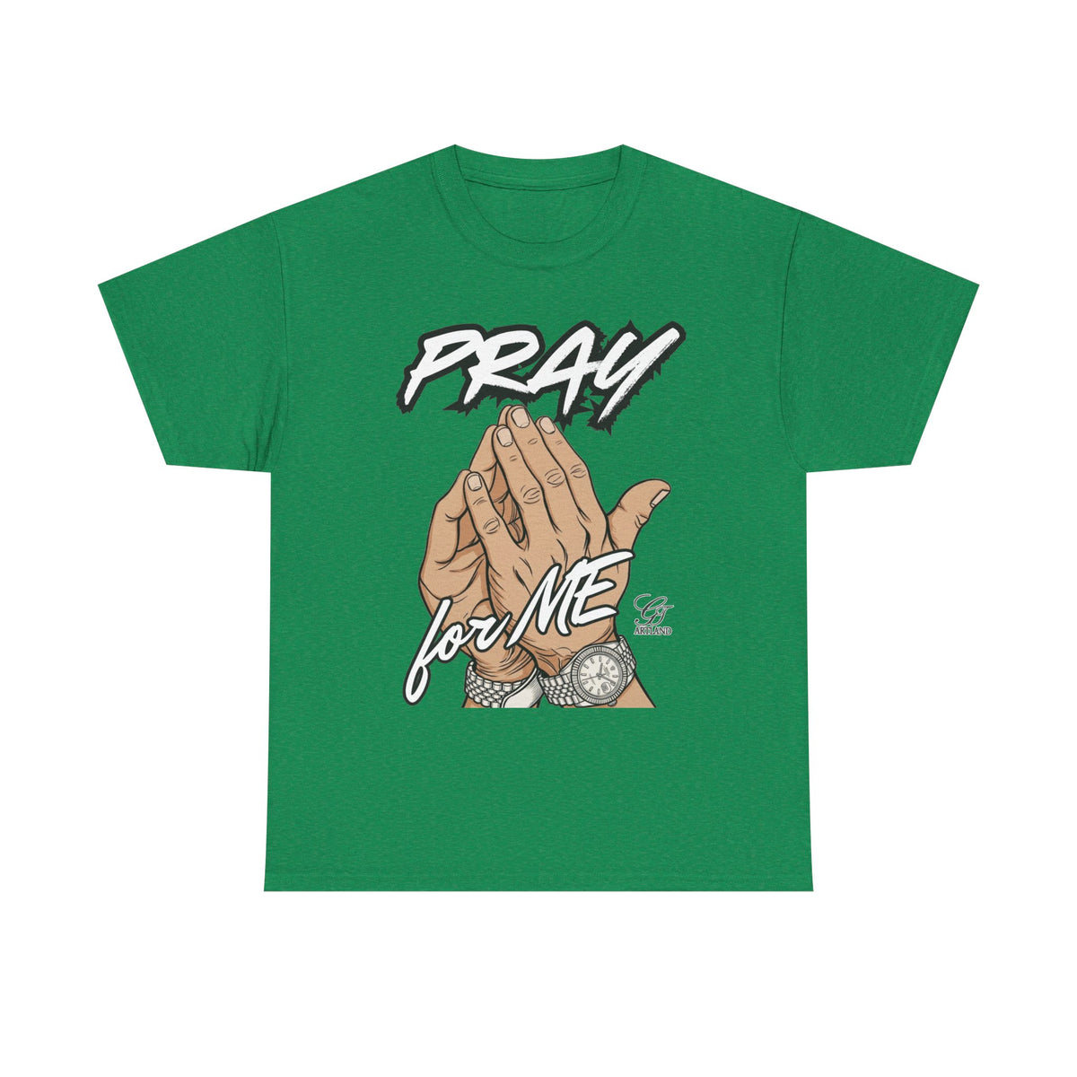 Pray For Me Urban Designer Swag T Shirt by GT Artland