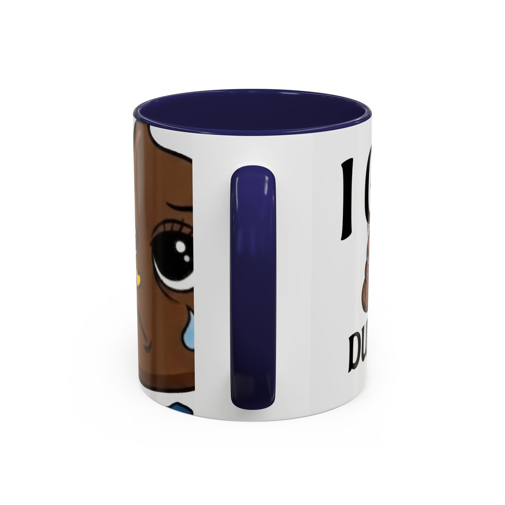 Copy of Funny Sad Poop Mug - "I Got Dumped" Accent Coffee Cup