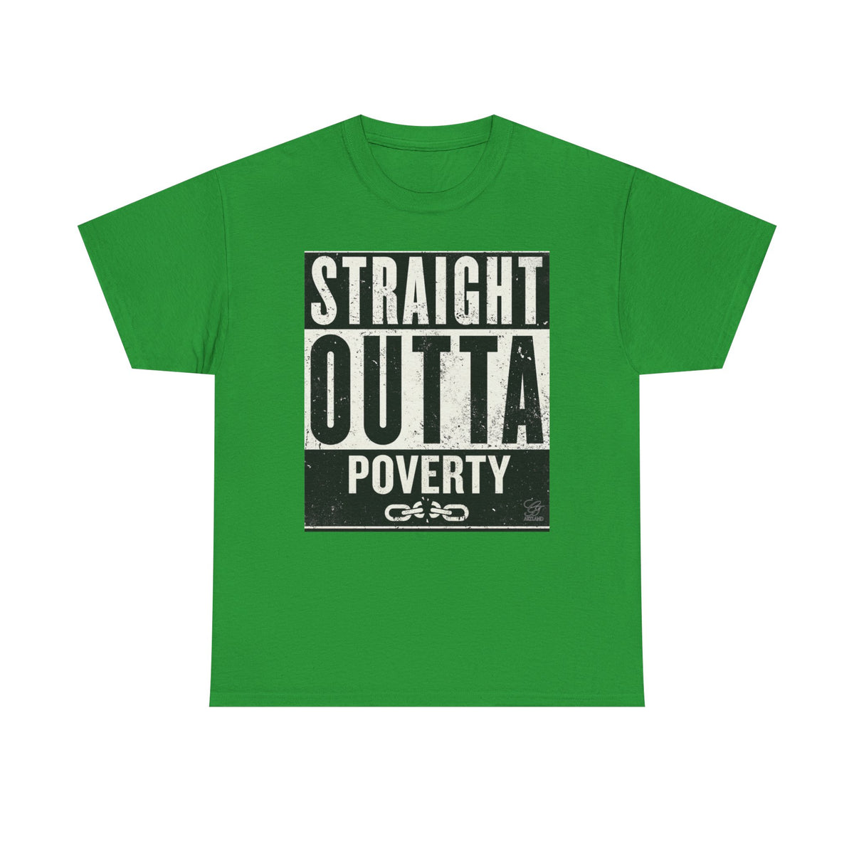 Straight Outta Poverty T-Shirt | Typographic Statement Tee by GT Artland