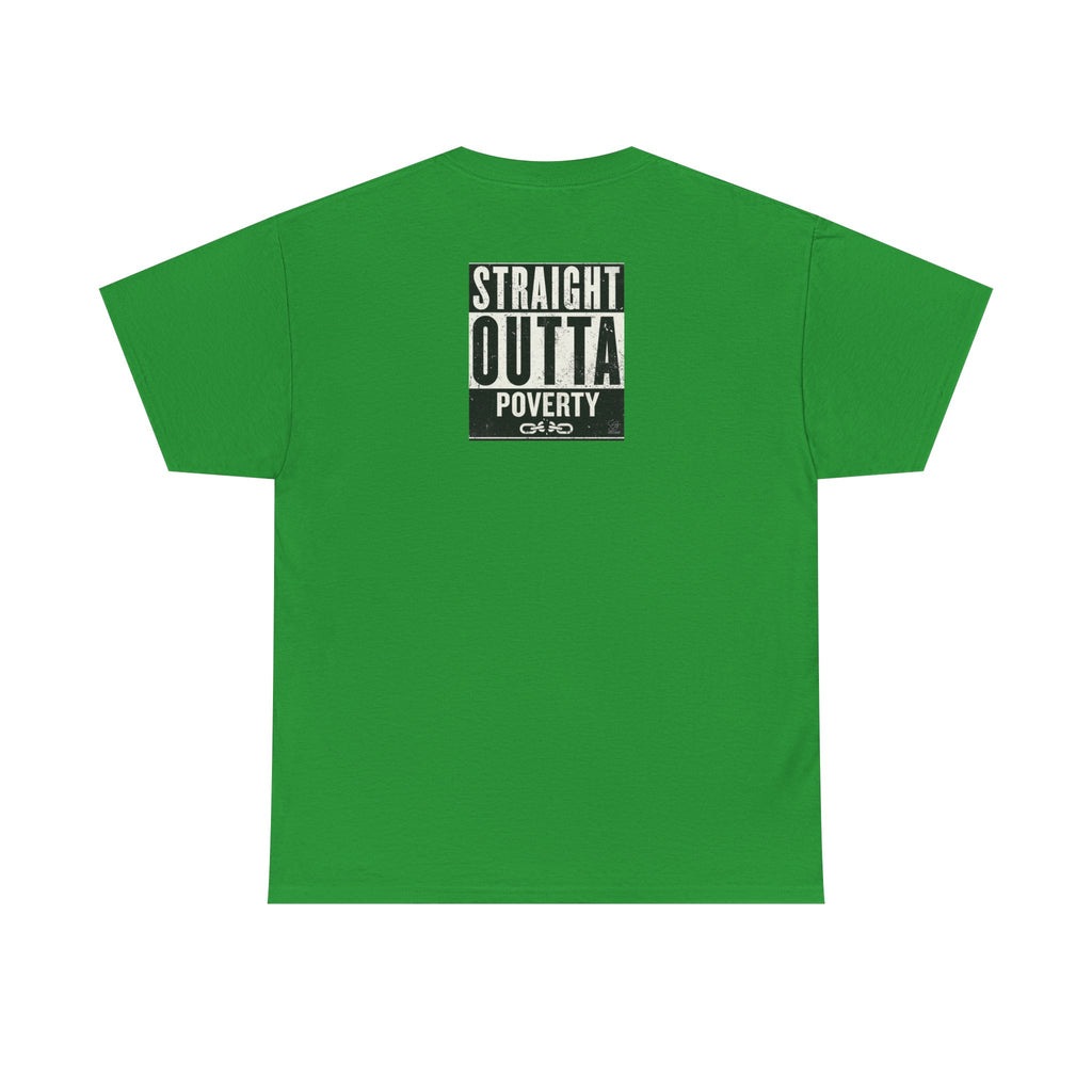 Straight Outta Poverty T-Shirt | Typographic Statement Tee by GT Artland
