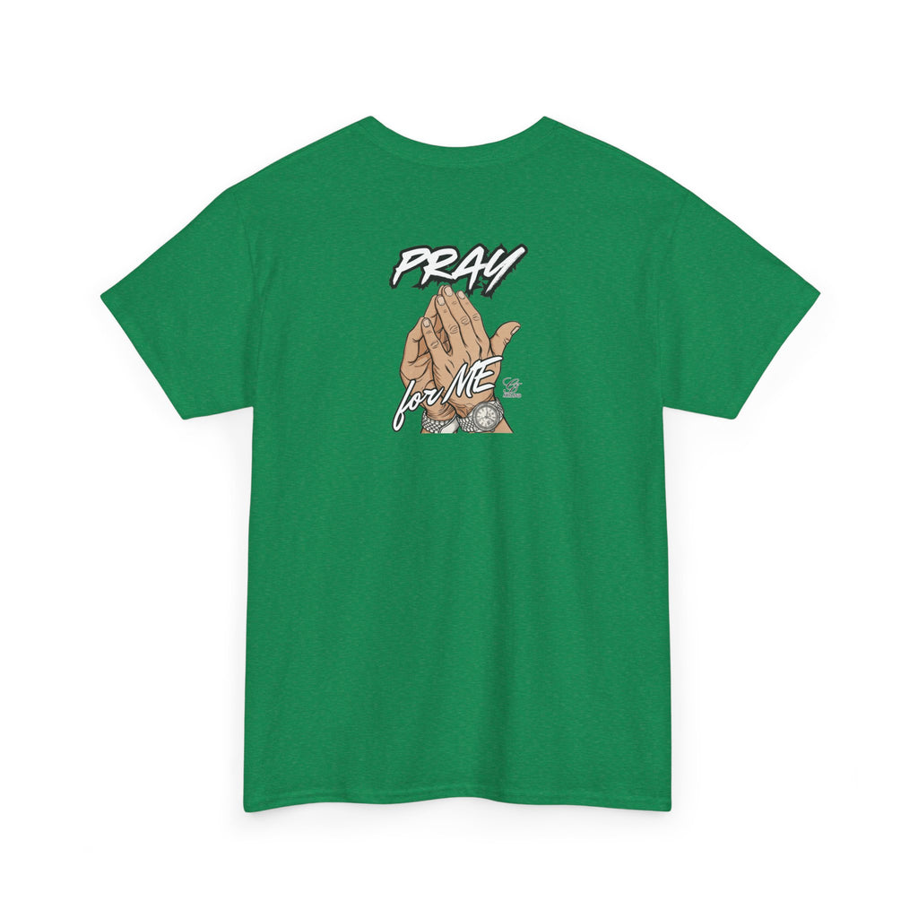Pray For Me Urban Designer Swag T Shirt by GT Artland
