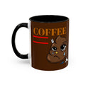 Coffee Mug — Cute Crying Poop Character "Coffee = Pooo" Accent Ceramic Mug by GT Artland