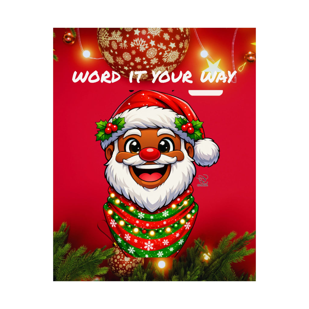 Word It Your Way  Ebony Santa Christmas Matte Vertical Poster by GT Artland