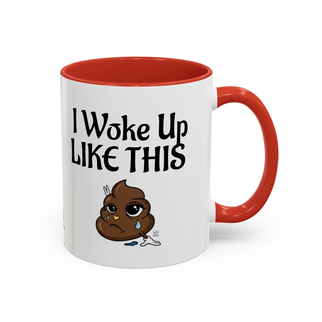 I Woke Up Like This Coffee Mug – Funny Poop Emoji Designer Accent Mug (11/15oz) by GT Artland