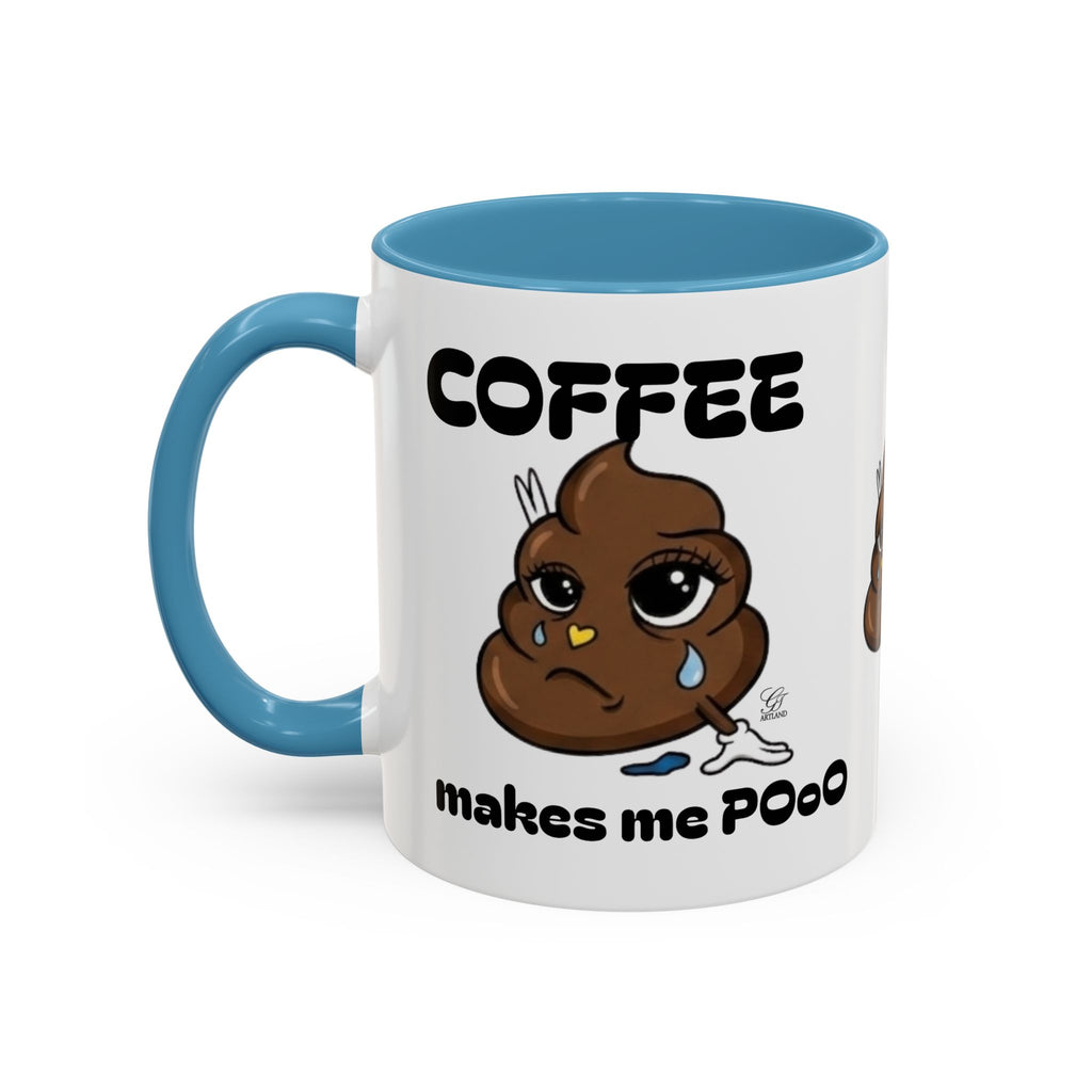 Coffee Mug — "Coffee Makes Me Pooo" Funny Novelty Accent Mug by GT Artland