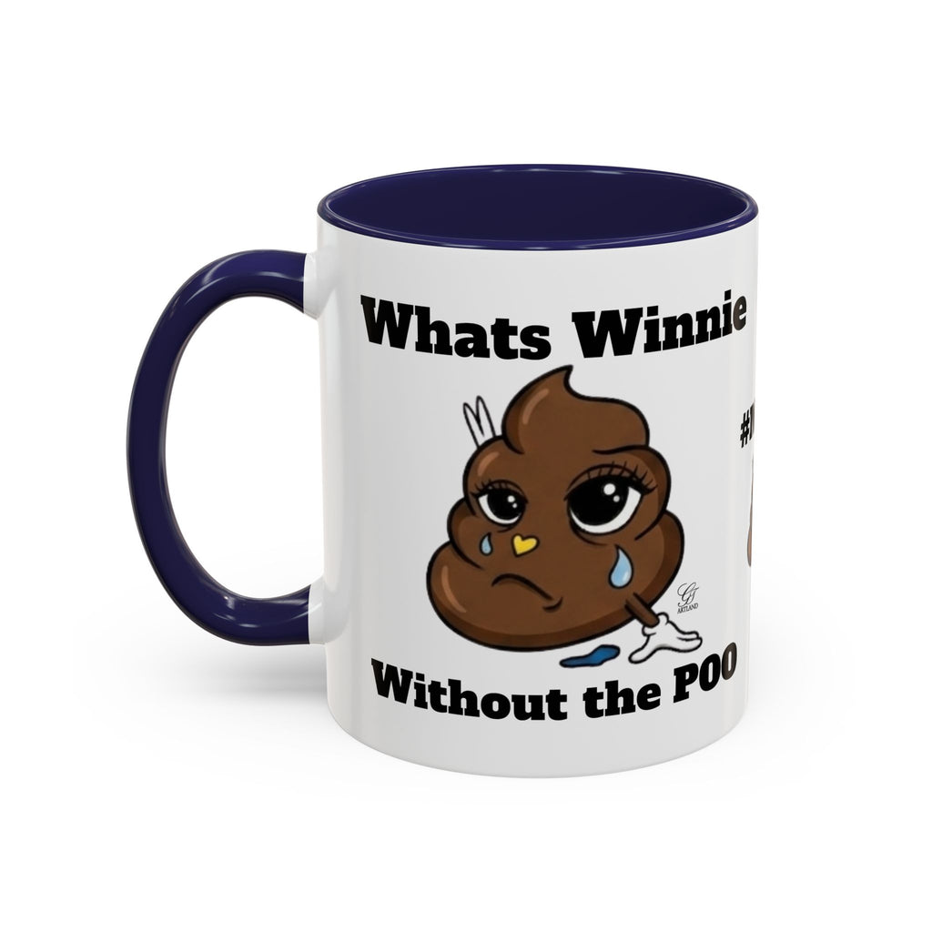 #MOOD Winnie without the poo Funny Poop Emoji Accent Coffee Mug – 11/15oz Novelty Gift by GT Artland