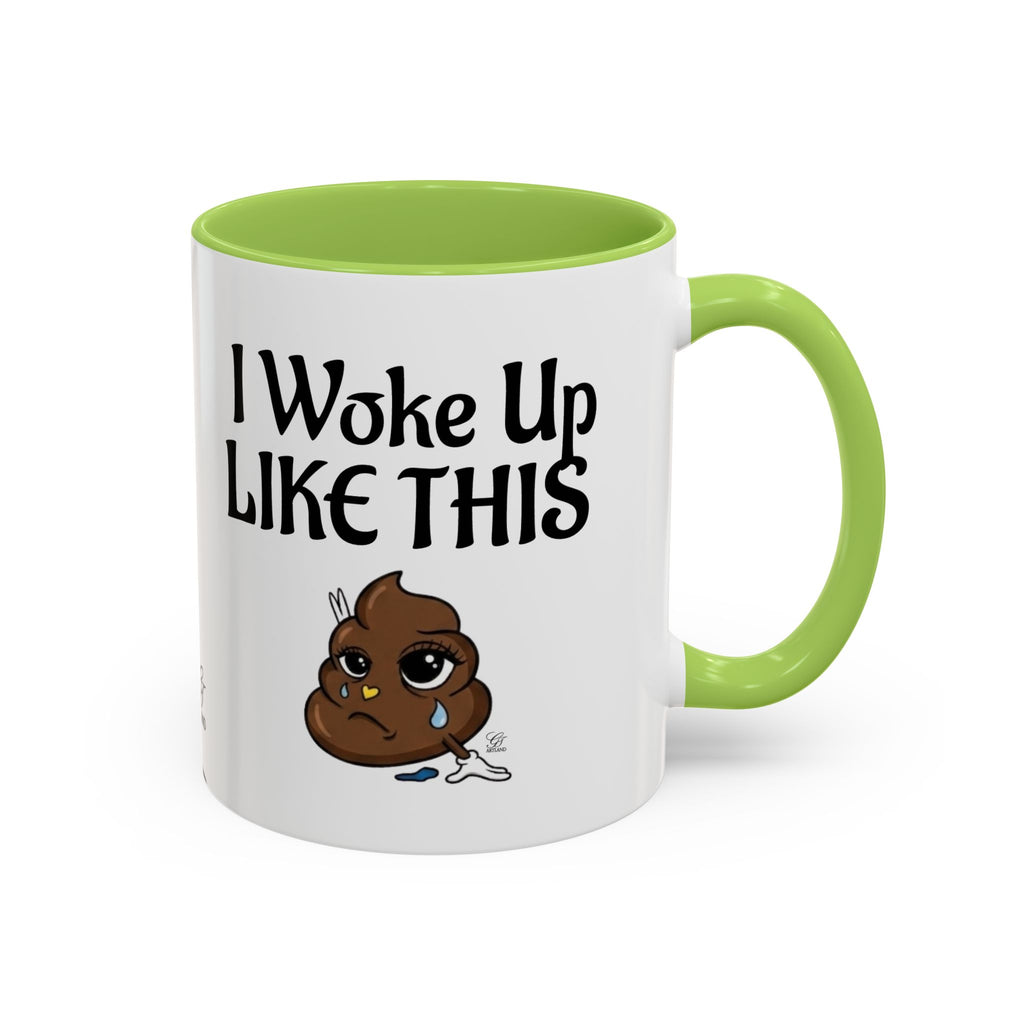 I Woke Up Like This Coffee Mug – Funny Poop Emoji Designer Accent Mug (11/15oz) by GT Artland