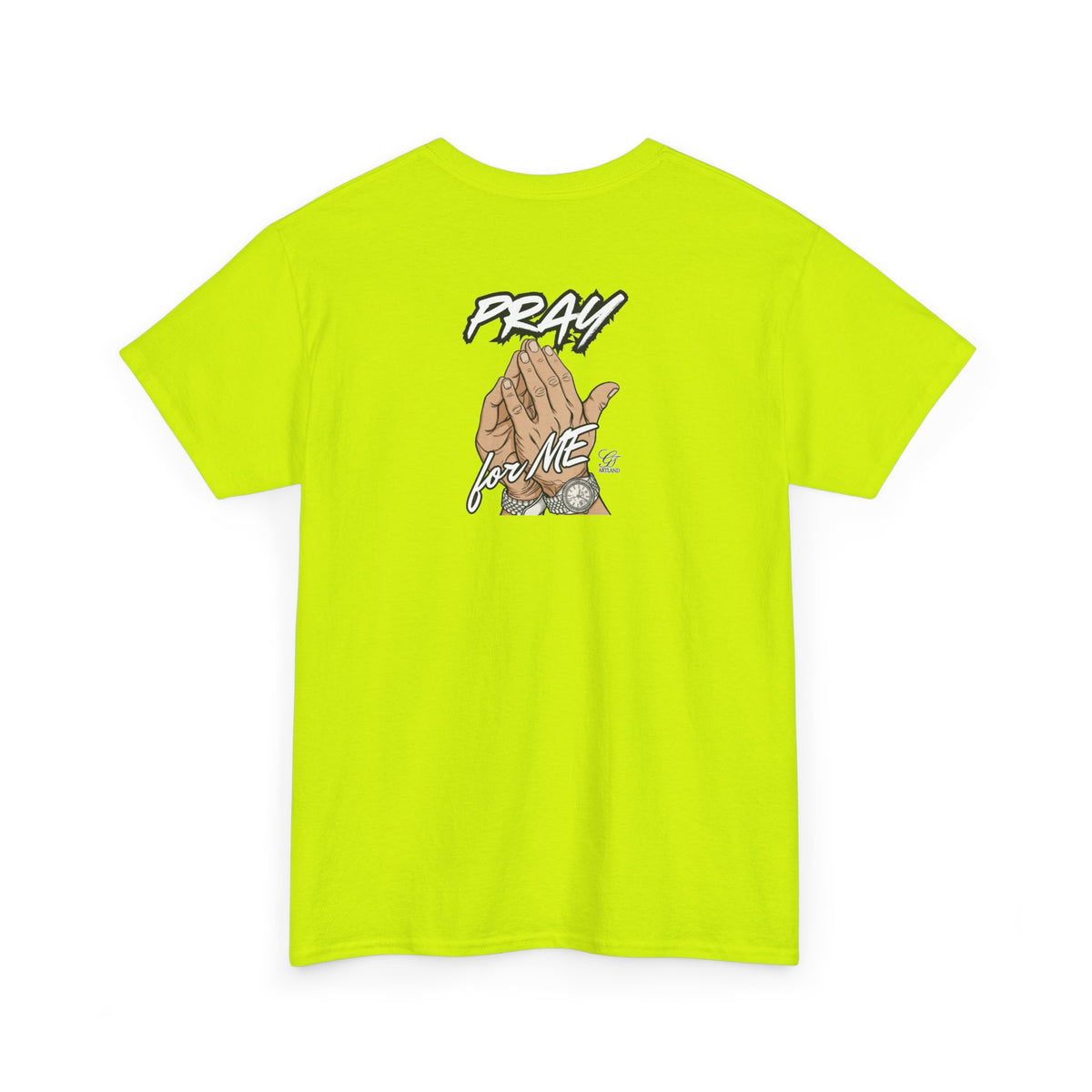 Pray For Me Urban Designer Swag T Shirt by GT Artland