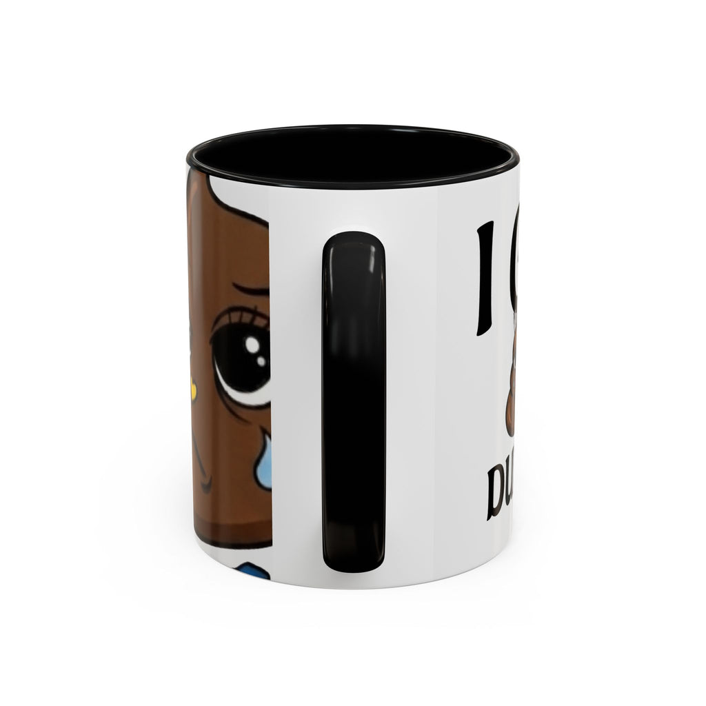 Copy of Funny Sad Poop Mug - "I Got Dumped" Accent Coffee Cup