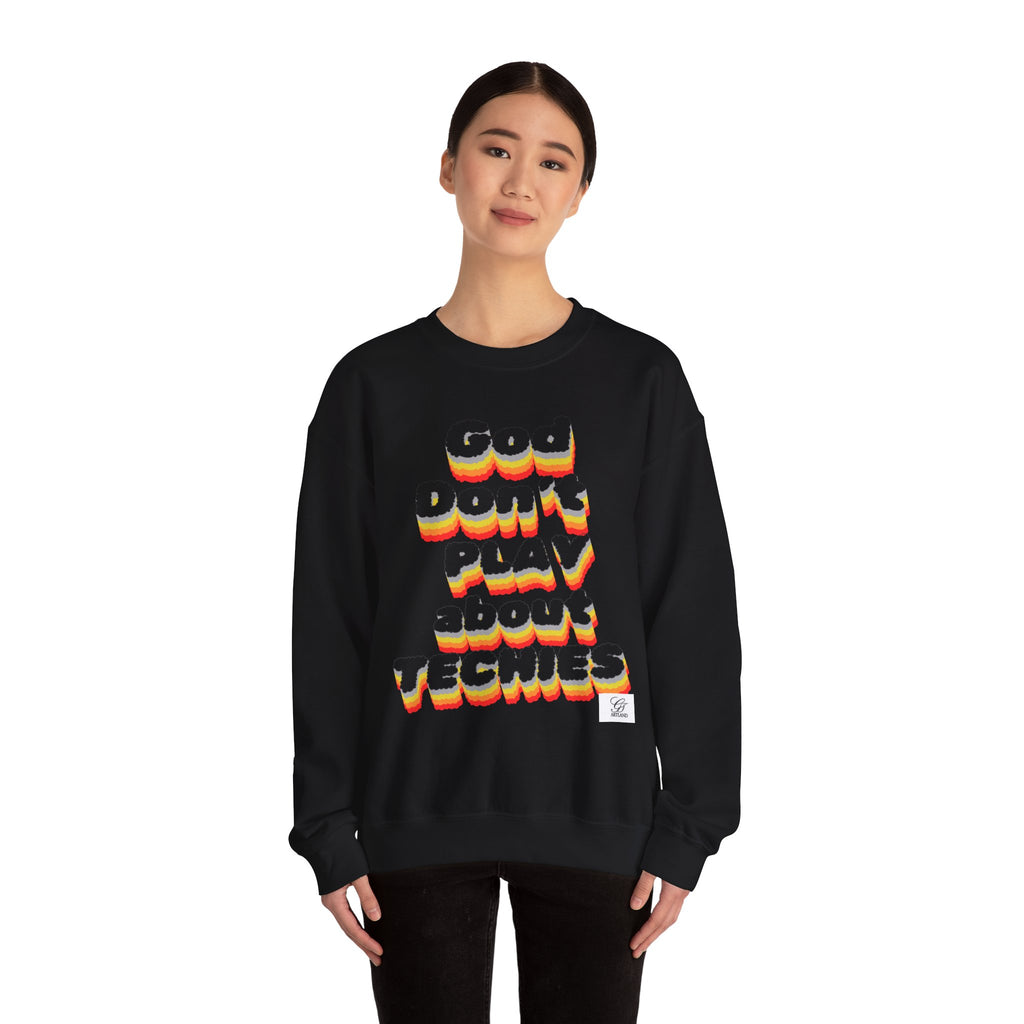 God Don't Play About Techies Unisex Crewneck Sweatshirt