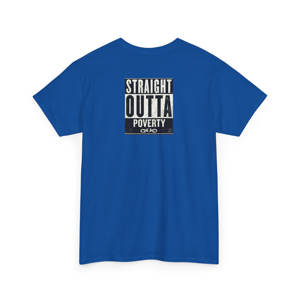 Straight Outta Poverty T-Shirt | Typographic Statement Tee by GT Artland