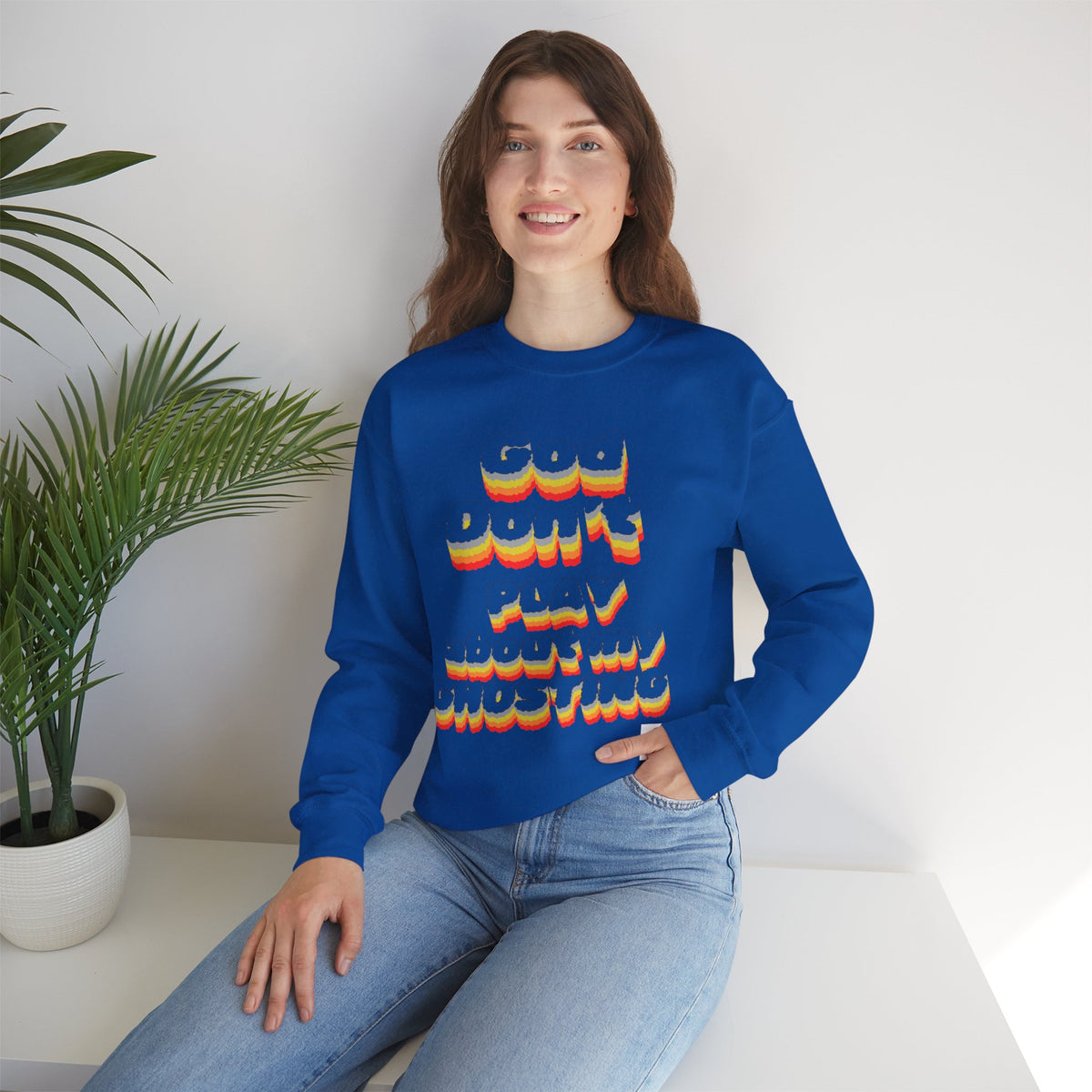 Don't Play About My "GHOSTING" Unisex Crewneck  Sweatshirt