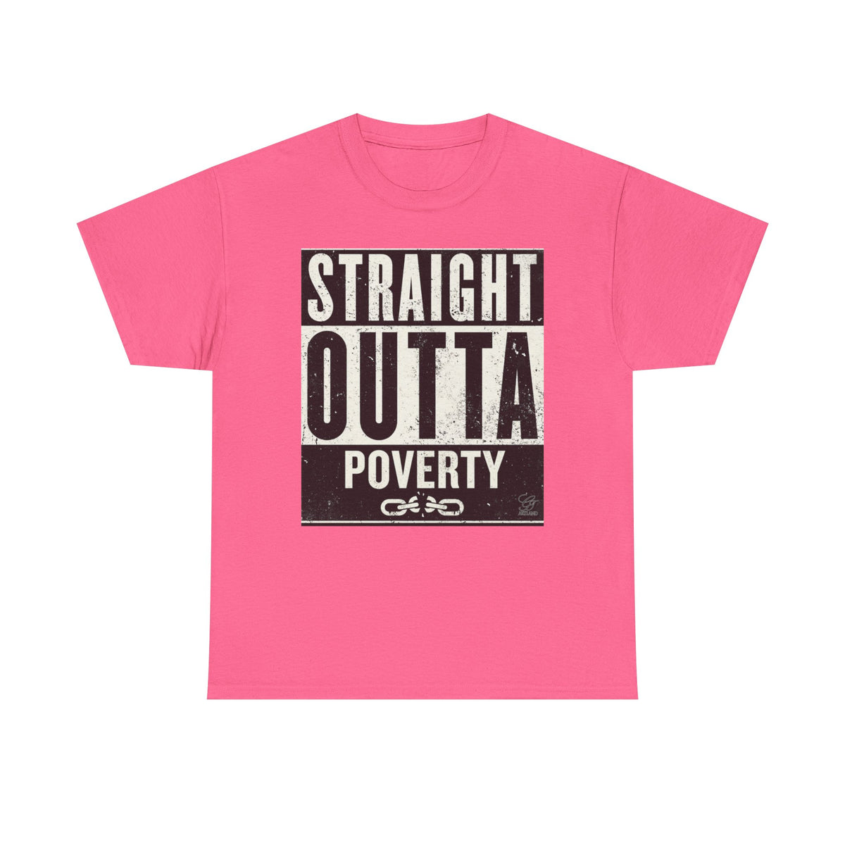 Straight Outta Poverty T-Shirt | Typographic Statement Tee by GT Artland