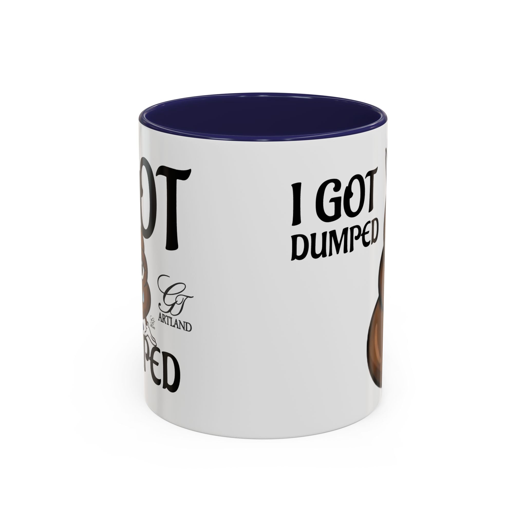 Copy of Funny Sad Poop Mug - "I Got Dumped" Accent Coffee Cup
