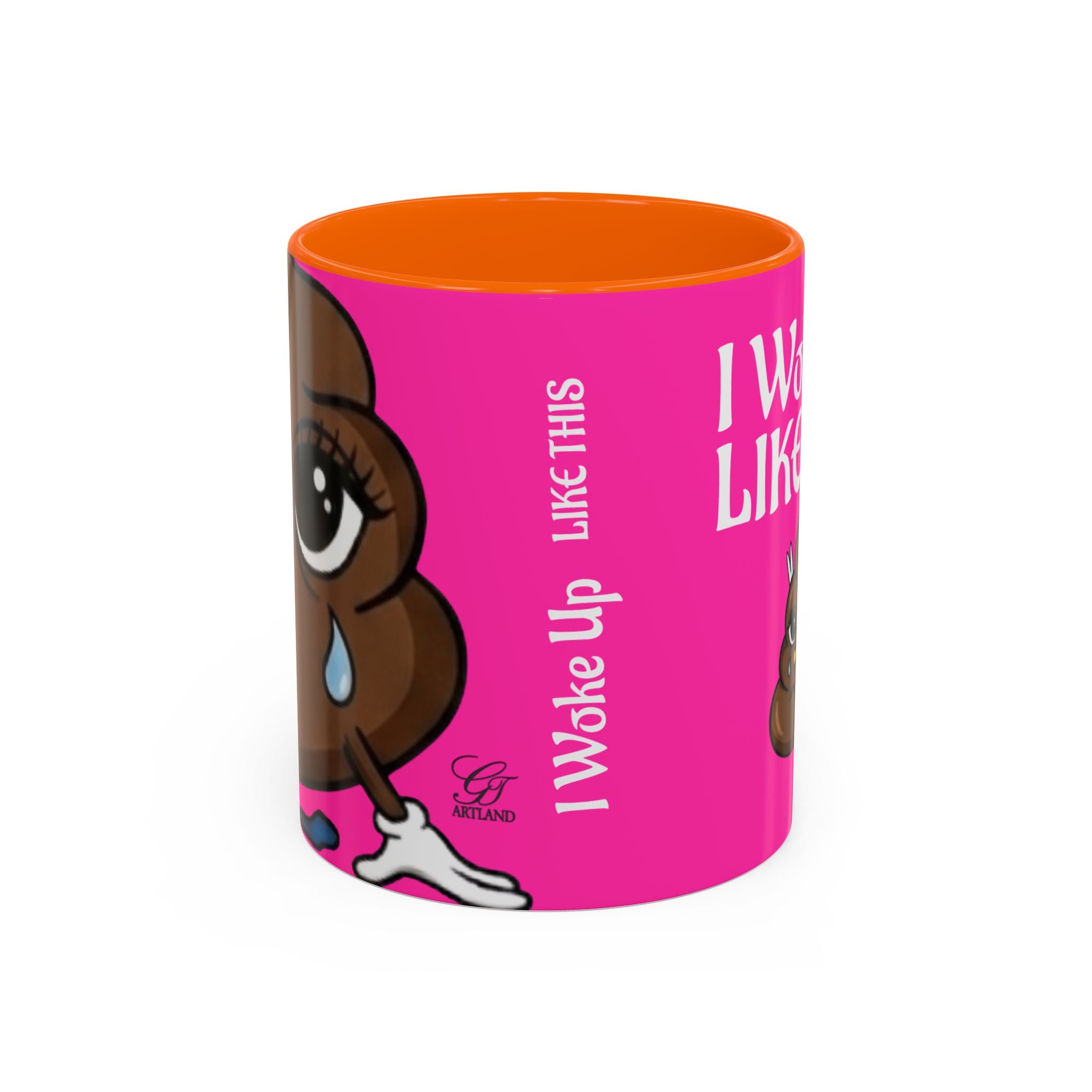 Coffee Mug — "I Woke Up Like This"  Poop Emoji Funny Pink Novelty Mug by GT Artland