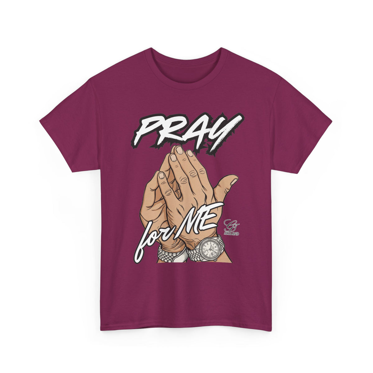 Pray For Me Urban Designer Swag T Shirt by GT Artland