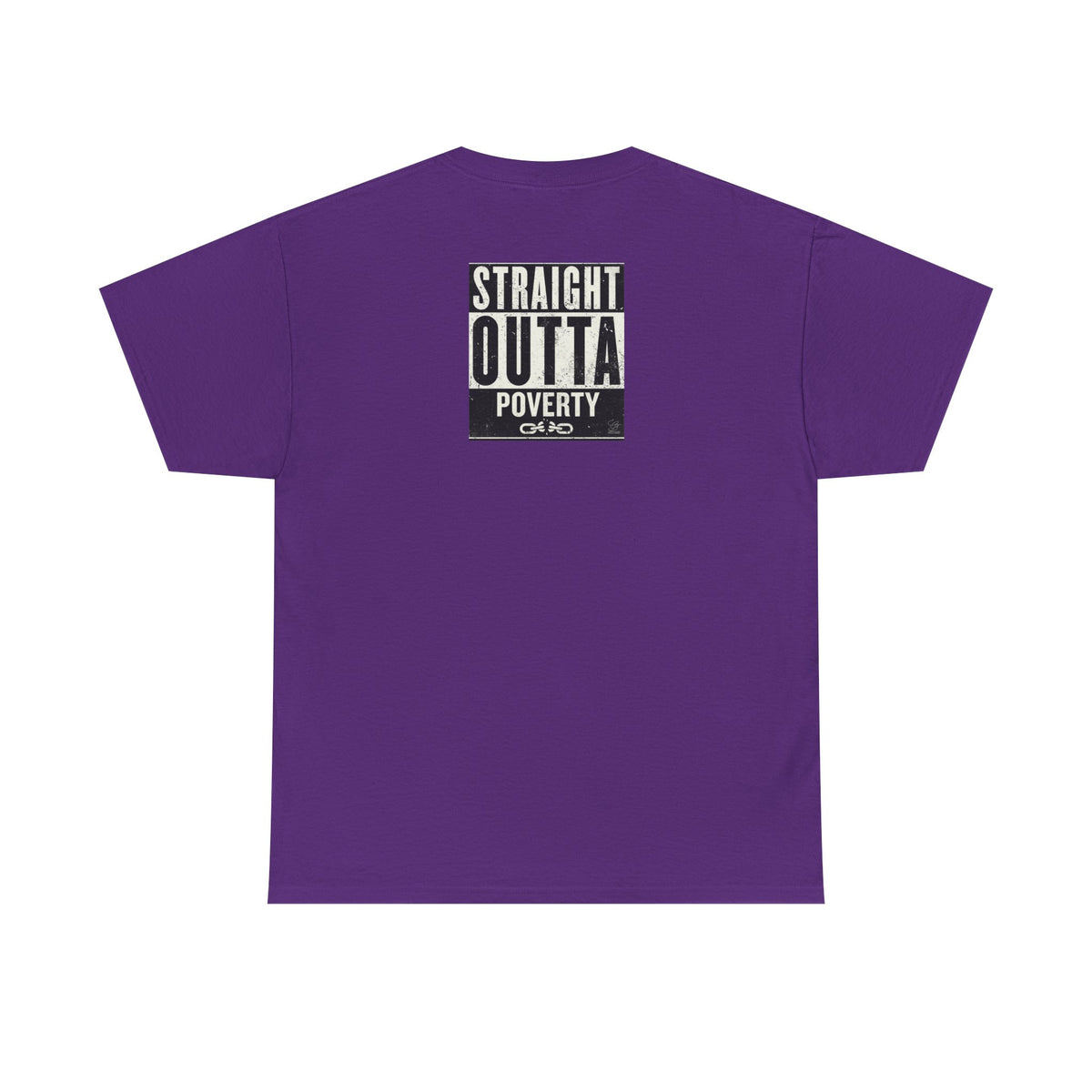 Straight Outta Poverty T-Shirt | Typographic Statement Tee by GT Artland