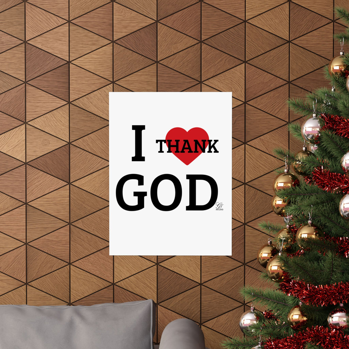 I Heart Thank God Poster | Matte Vertical Poster, Religious Wall Art by GT Artland