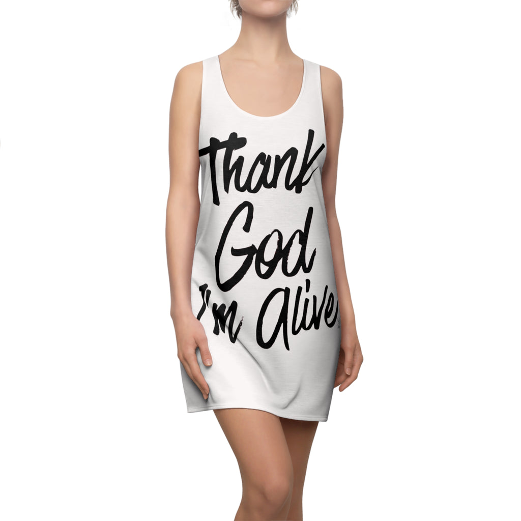 Thank God I'm Alive Racerback Dress | Inspirational Script Dress