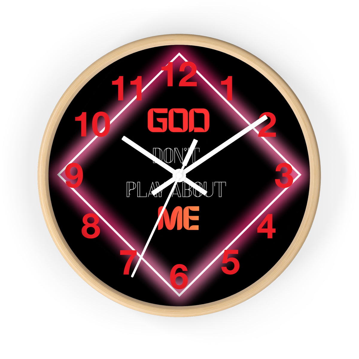 Neon Diamond 'God Don't Play About Me' Retro LED Numbers Wall Clock