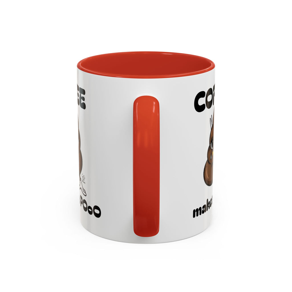 Coffee Mug — "Coffee Makes Me Pooo" Funny Novelty Accent Mug by GT Artland
