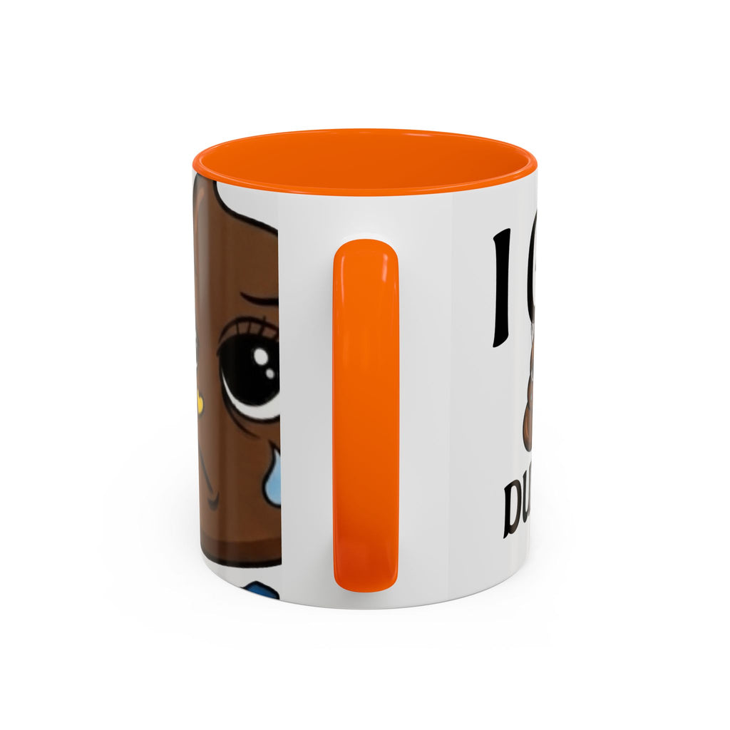 Copy of Funny Sad Poop Mug - "I Got Dumped" Accent Coffee Cup