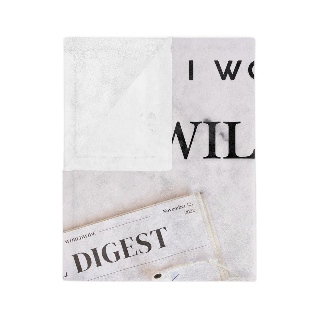 I Will! Motivational Velveteen Microfiber Blanket - Throw