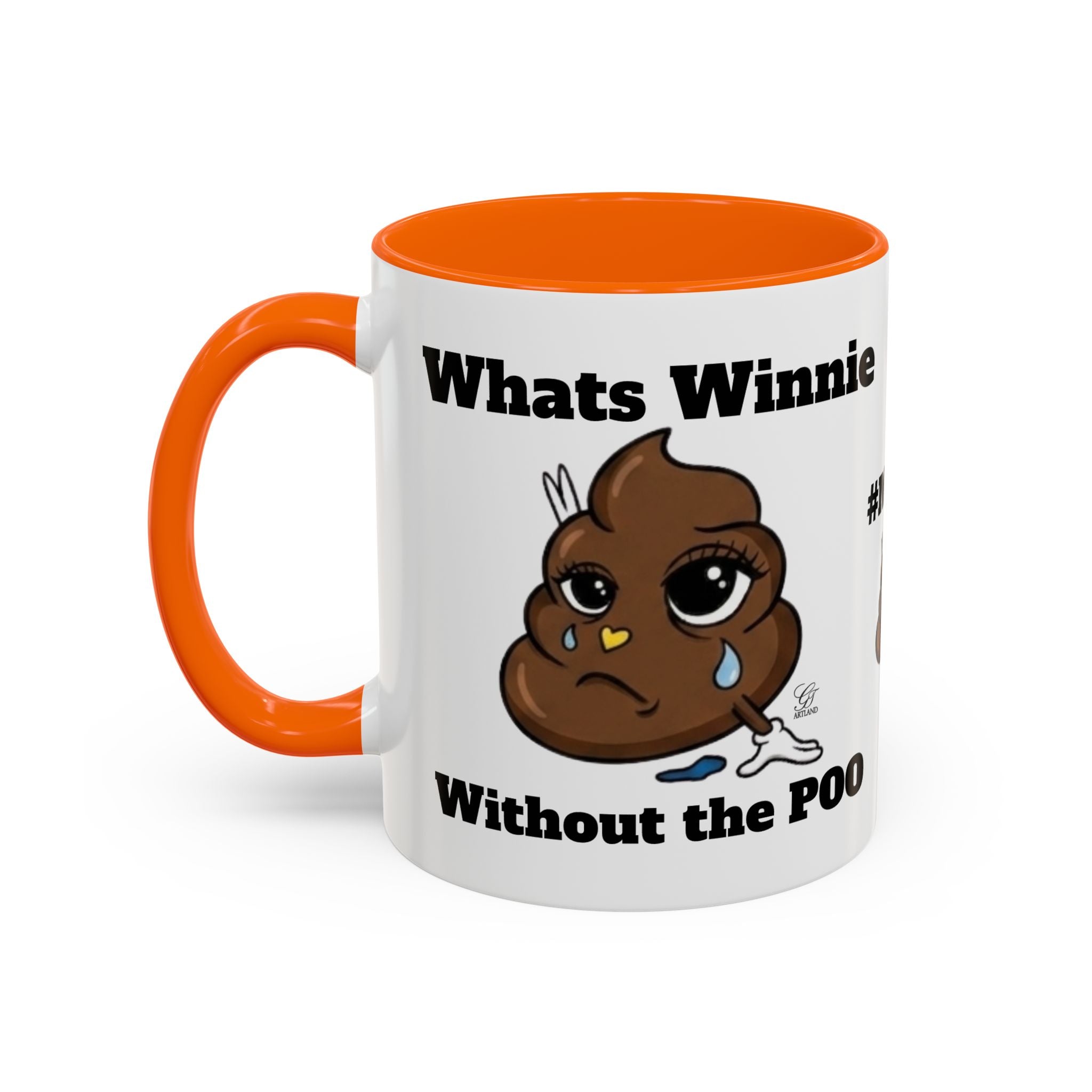 #MOOD Winnie without the poo Funny Poop Emoji Accent Coffee Mug – 11/15oz Novelty Gift by GT Artland