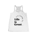 Life is Great Tank Top | Positive Quote Racerback Tank Top