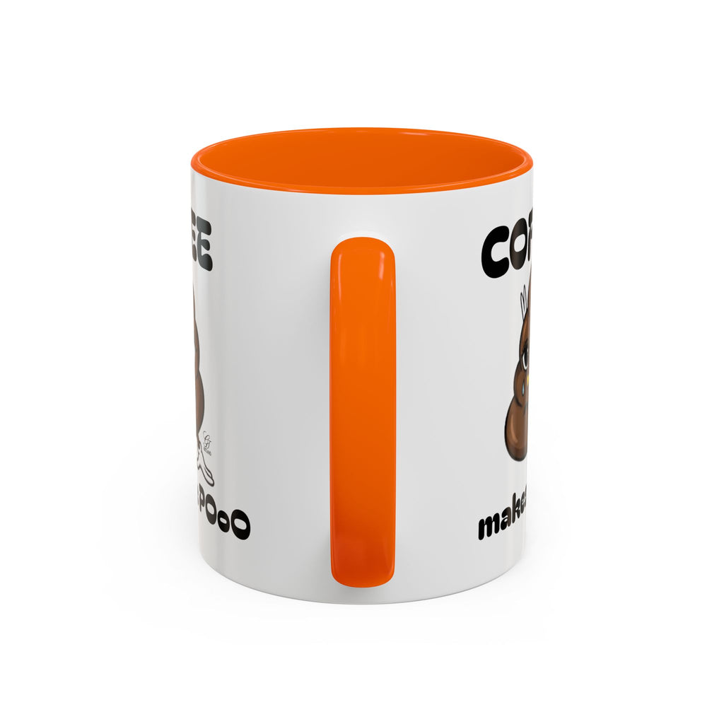 Coffee Mug — "Coffee Makes Me Pooo" Funny Novelty Accent Mug by GT Artland