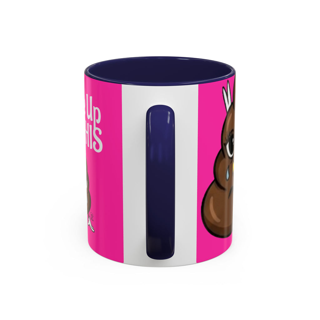 Coffee Mug — "I Woke Up Like This"  Poop Emoji Funny Pink Novelty Mug by GT Artland