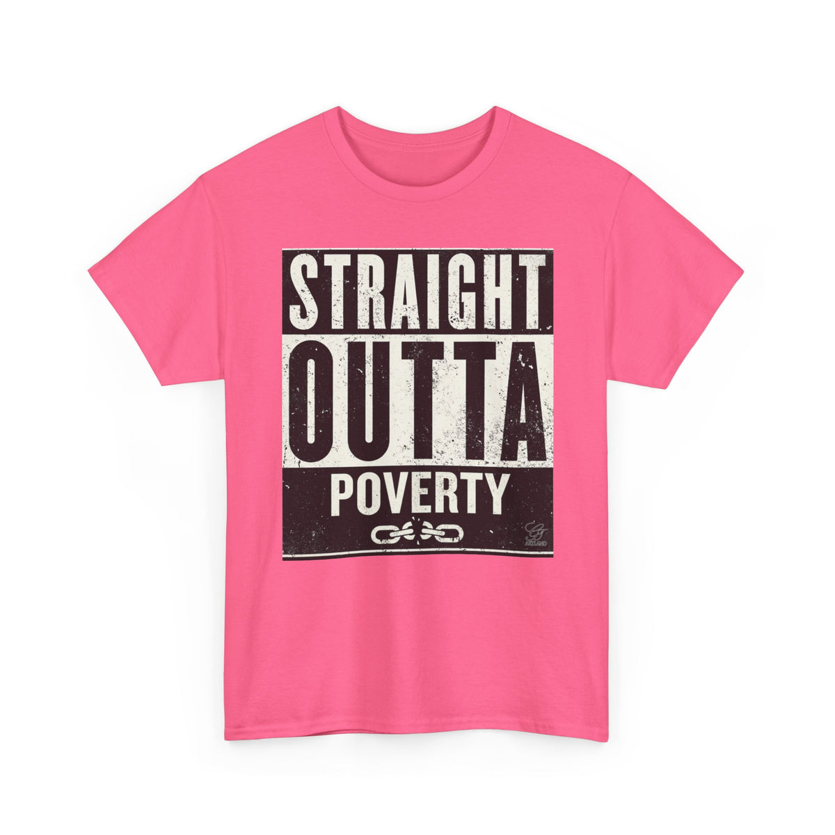 Straight Outta Poverty T-Shirt | Typographic Statement Tee by GT Artland