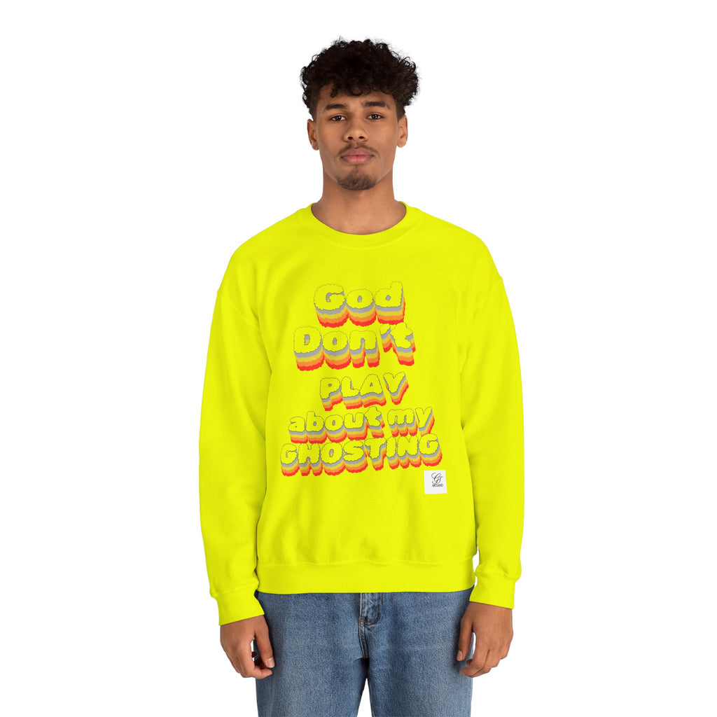 Don't Play About My "GHOSTING" Unisex Crewneck  Sweatshirt