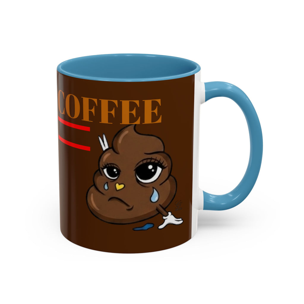 Coffee Mug — Cute Crying Poop Character "Coffee = Pooo" Accent Ceramic Mug by GT Artland