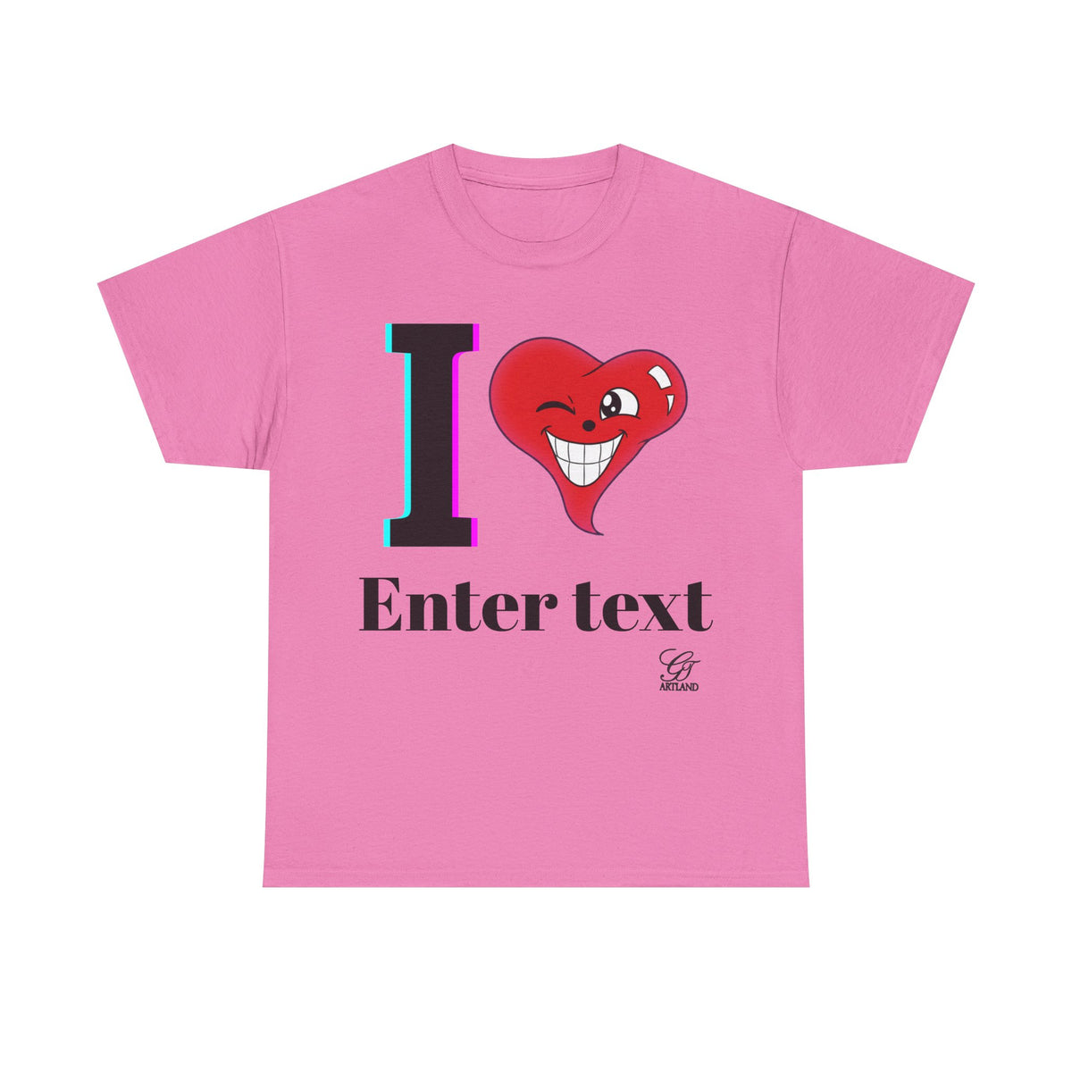 I Heart " Any Name" Personalized Designer Original T-Shirt Design by GT Artland
