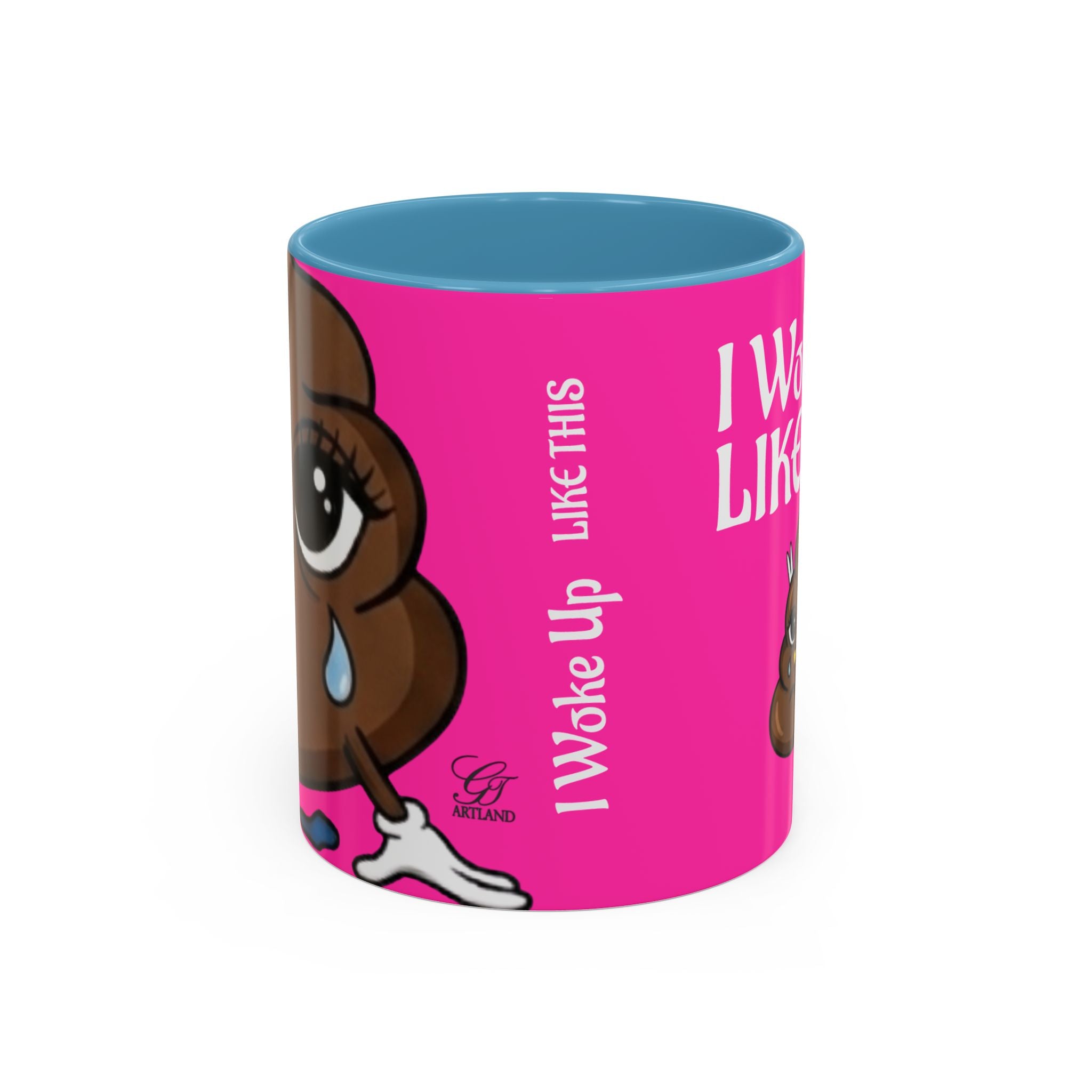 Coffee Mug — "I Woke Up Like This"  Poop Emoji Funny Pink Novelty Mug by GT Artland