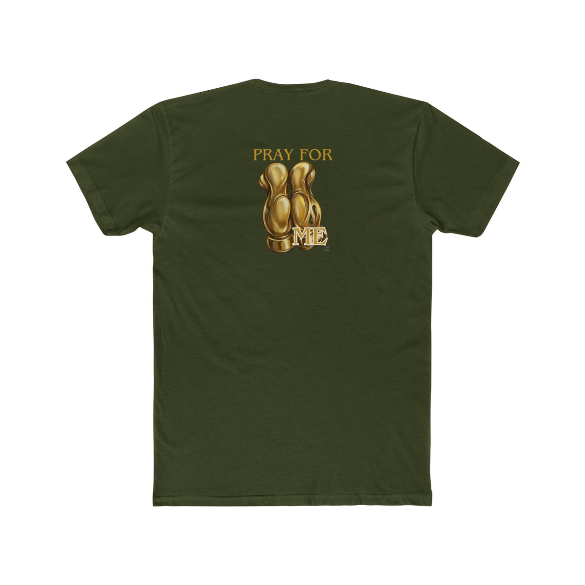 Pray For Me Tee