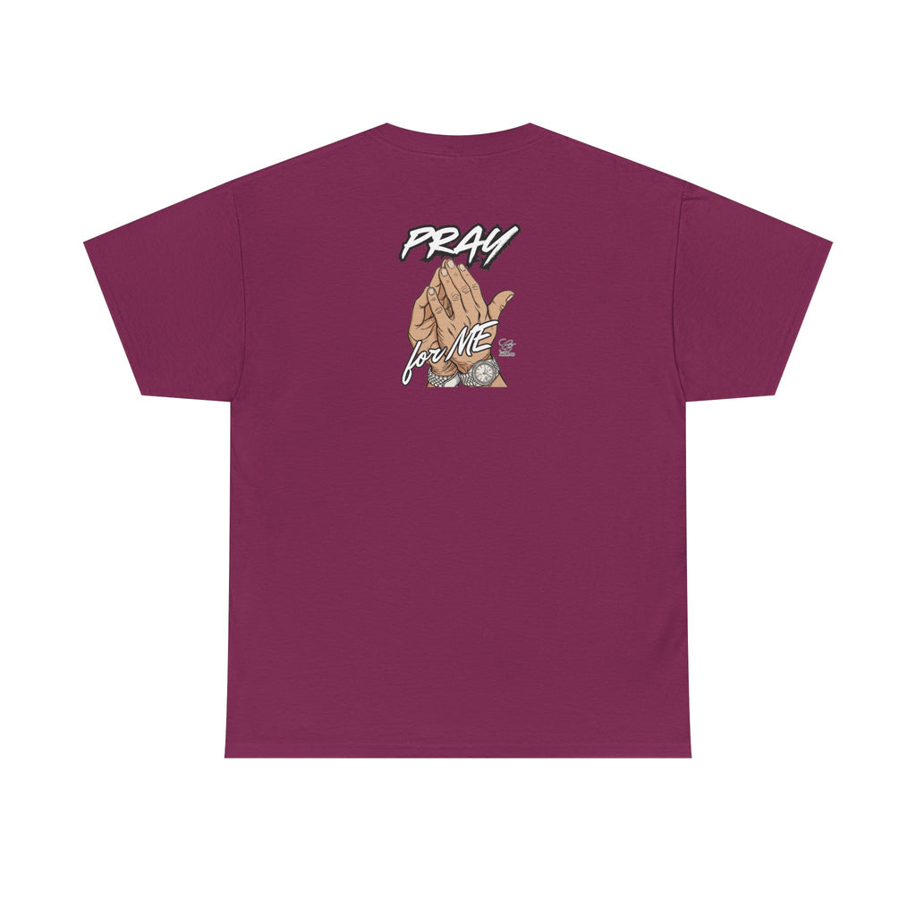 Pray For Me Urban Designer Swag T Shirt by GT Artland