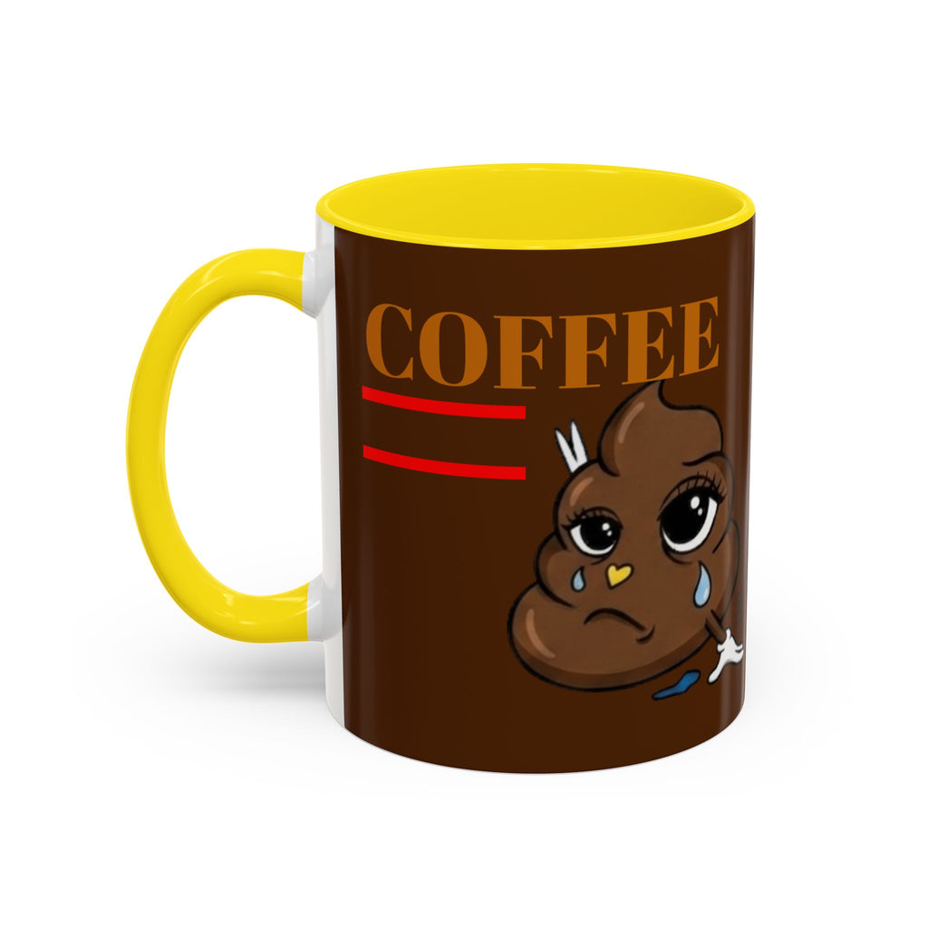 Coffee Mug — Cute Crying Poop Character "Coffee = Pooo" Accent Ceramic Mug by GT Artland
