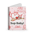 Sup Baby Sugar Bear Spiral Notebook - Ruled Line by GT Artland- 118 Pages