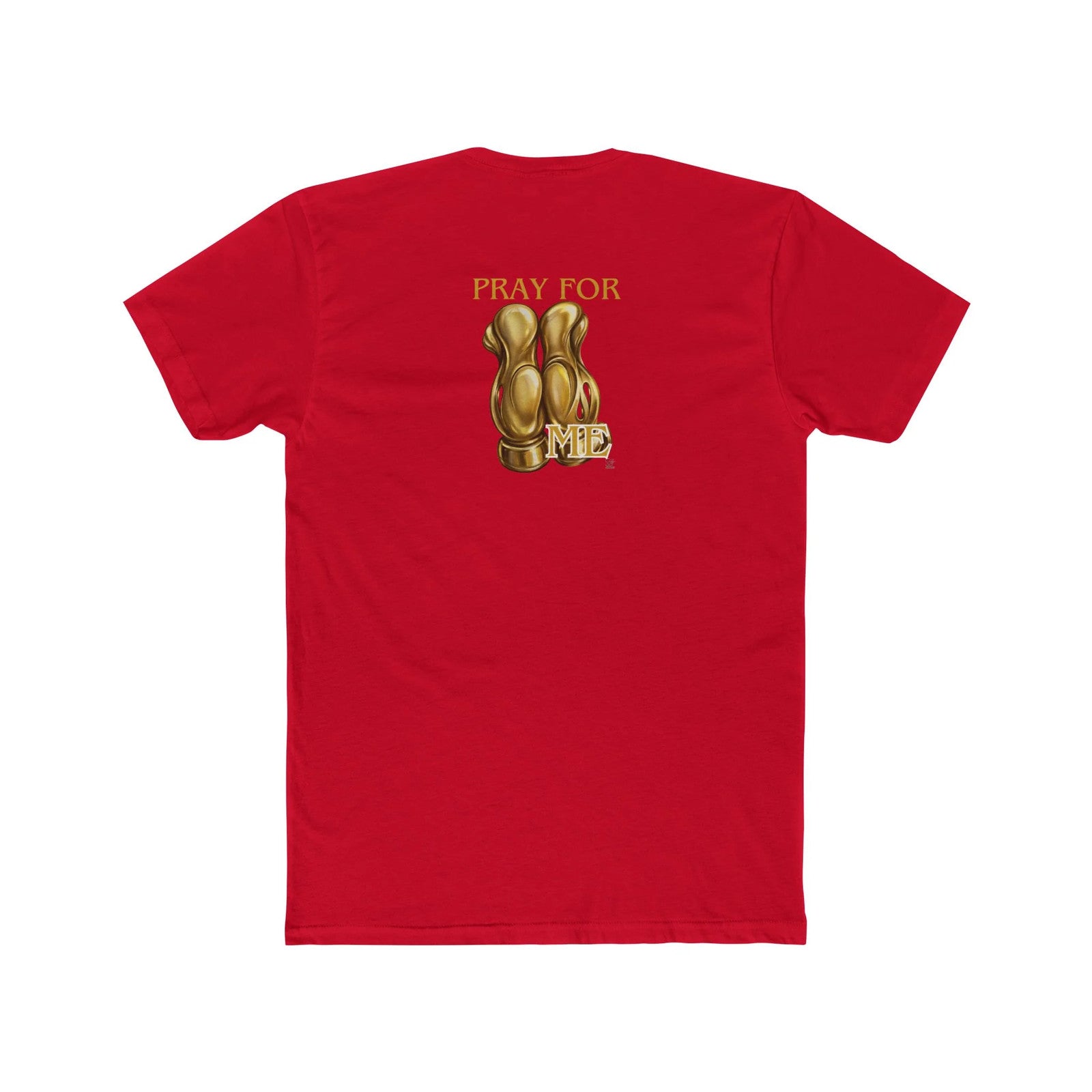 Pray For Me Tee