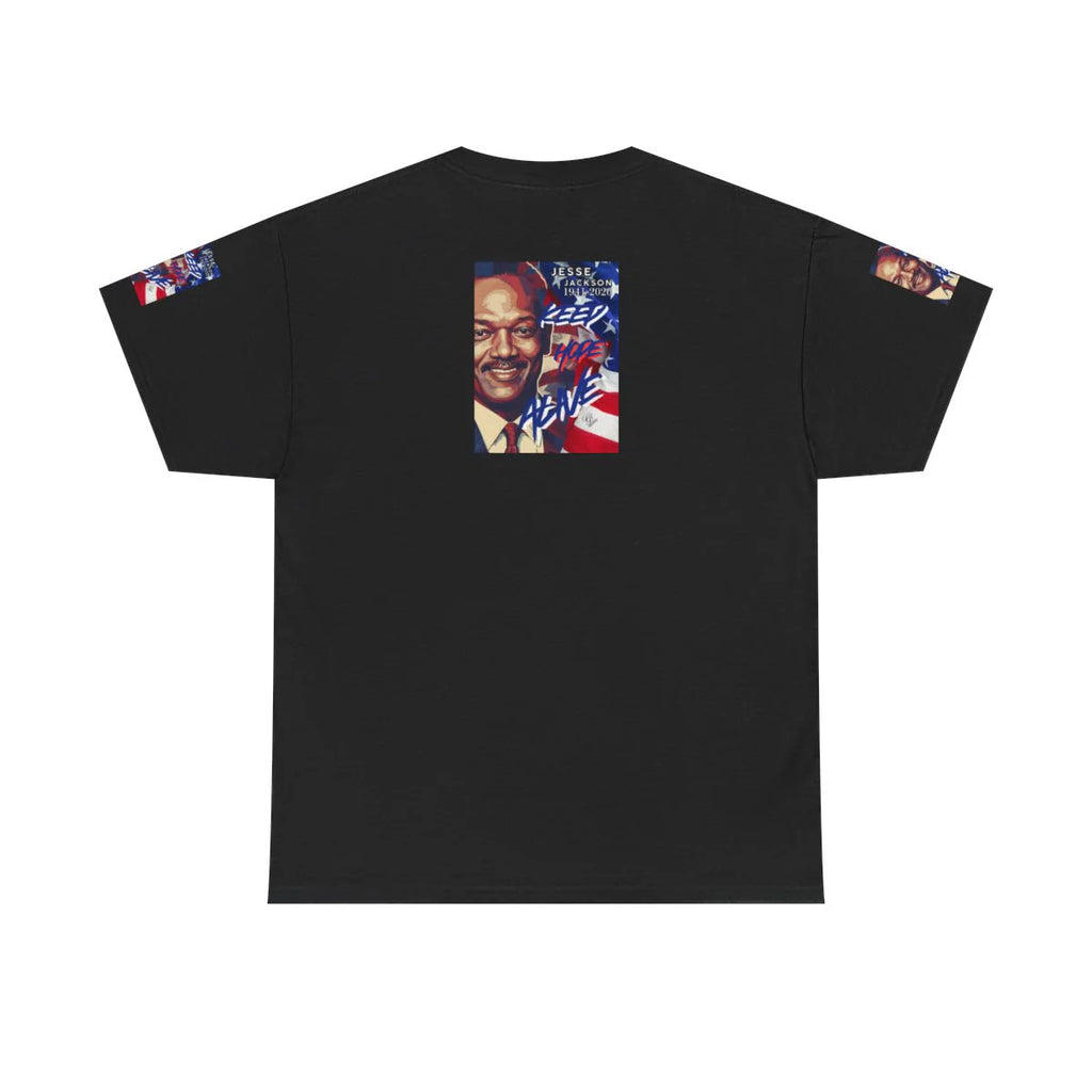"KEEP HOPE ALIVE" Jesse Jackson USA Tribute Designer Deluxe Unisex Heavy Cotton