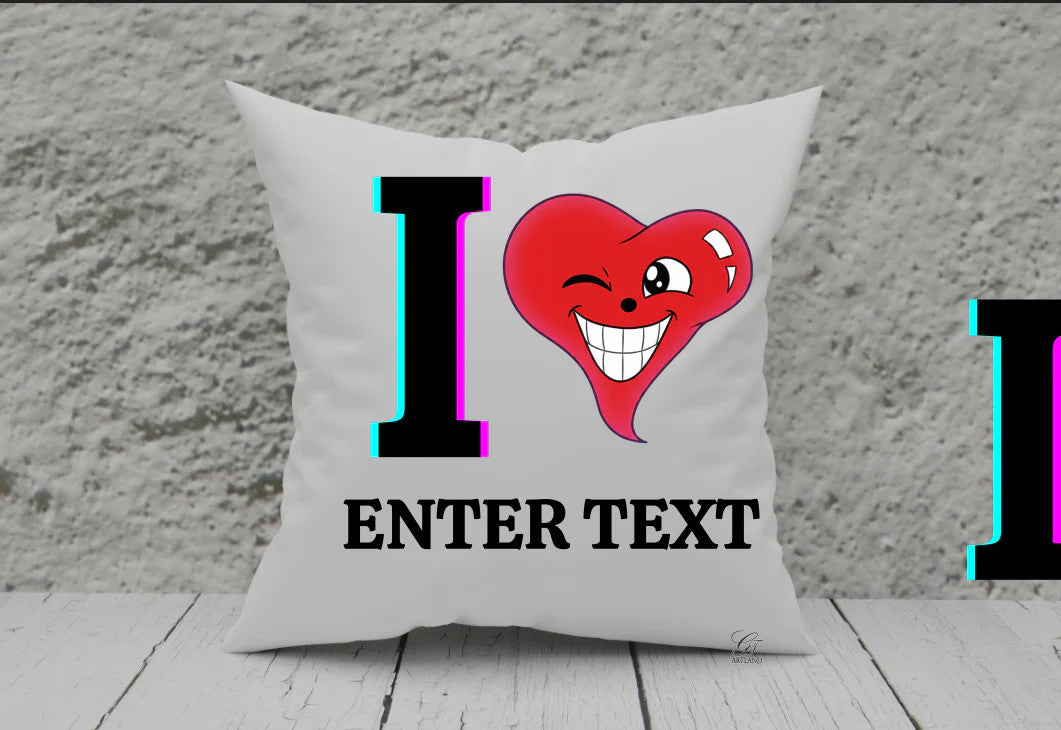 I ️ "Any Text" Personable Customizable Pillows by GT Artland