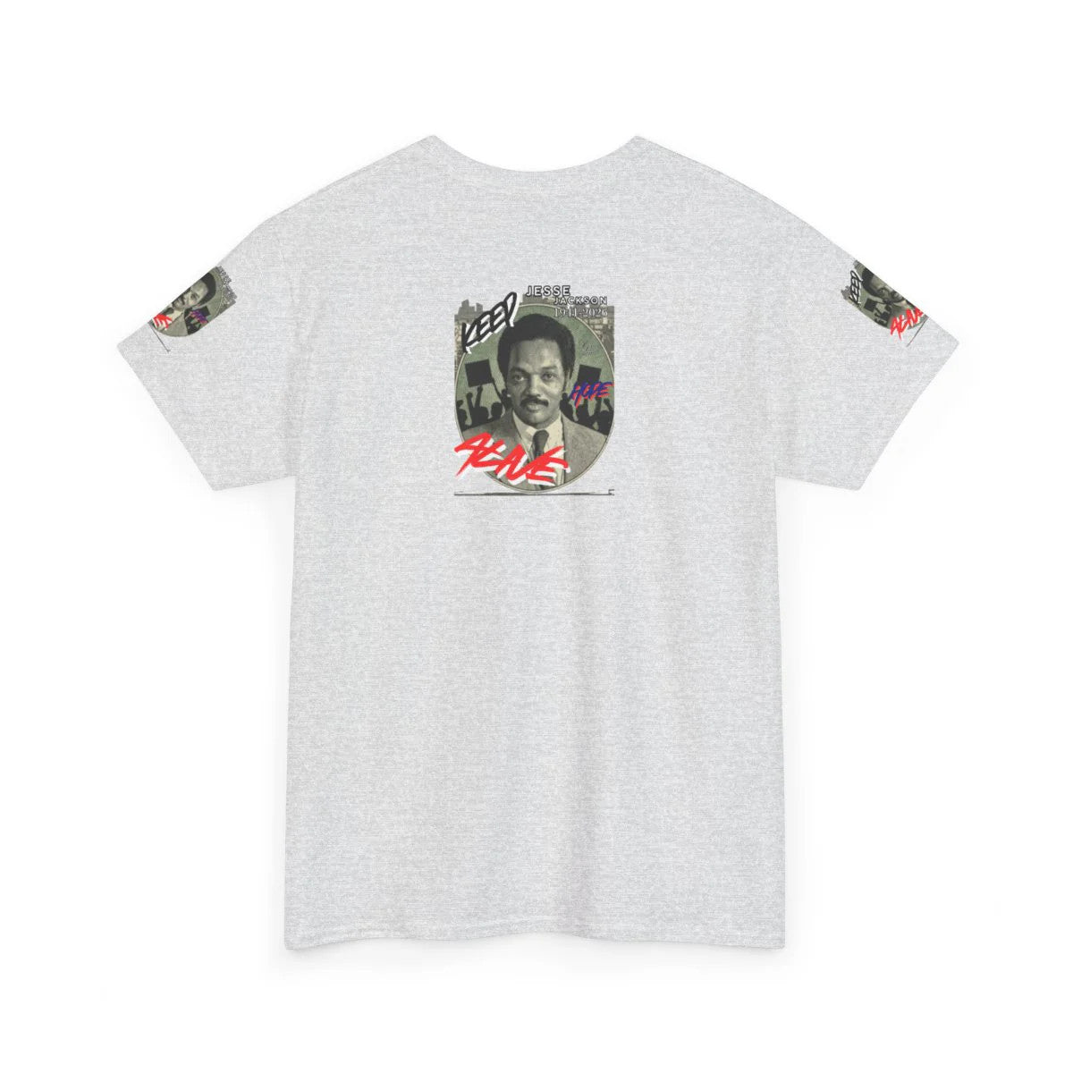 "KEEP HOPE ALIVE" Jesse Jackson Legendary Hero Designer Deluxe Unisex Heavy