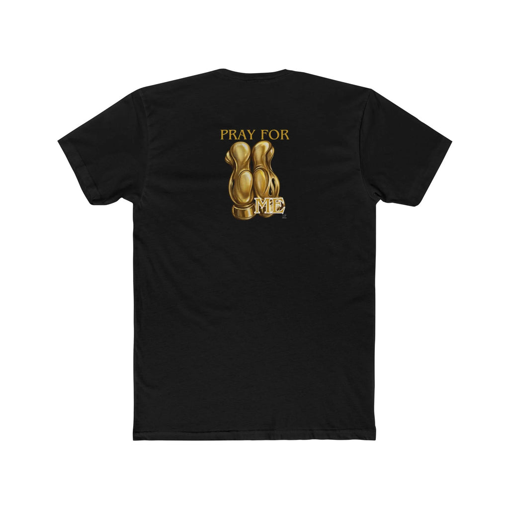 Pray For Me Tee