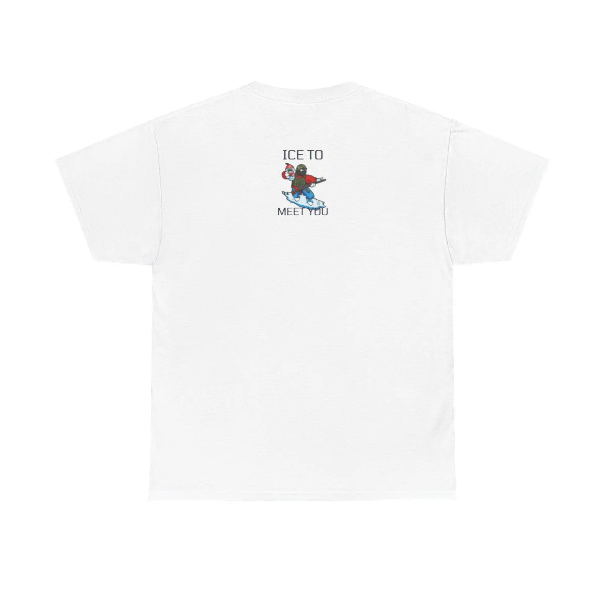 ICE To Meet You Funny Ice Unisex Heavy Cotton Tee by GT Artland