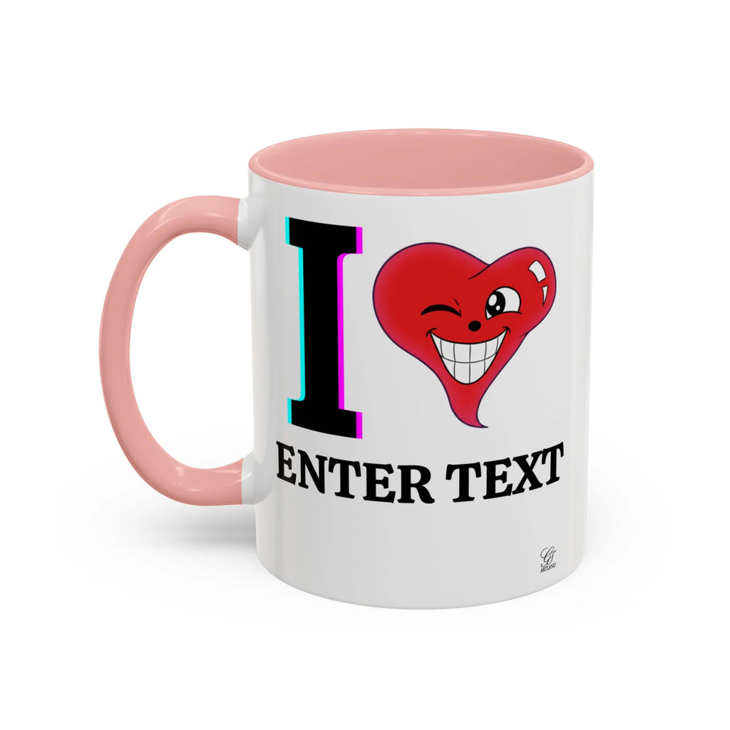 I ️ "Add Any Text" Happy Heart Classic Accent Coffee Mug (11, 15oz) by GT