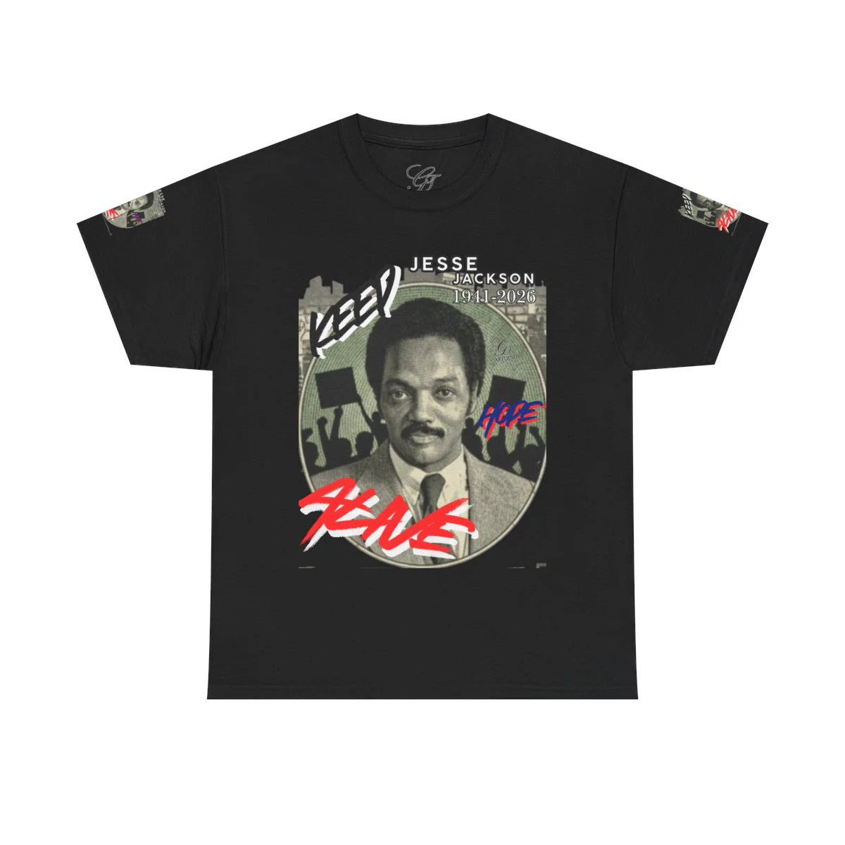 "KEEP HOPE ALIVE" Jesse Jackson Legendary Hero Designer Deluxe Unisex Heavy